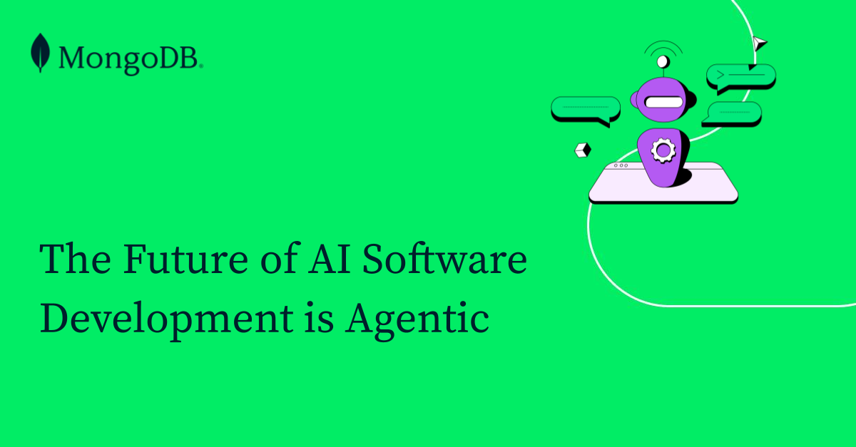 The Future of AI Software Development is Agentic | MongoDB Blog