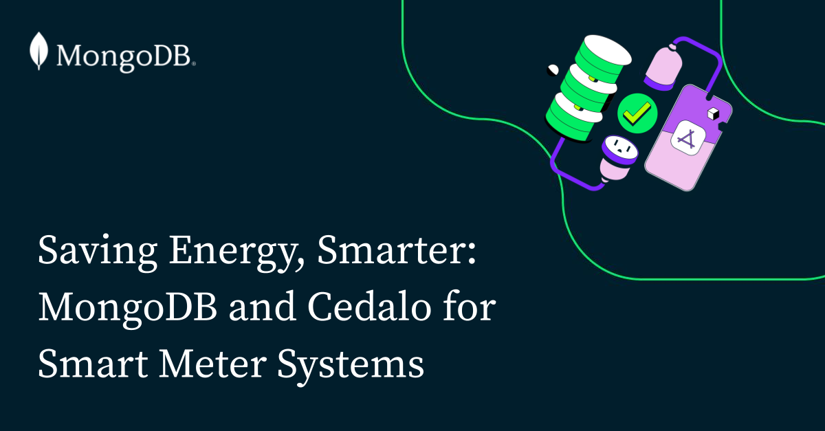 Saving Energy, Smarter: MongoDB And Cedalo For Smart Meter Systems ...
